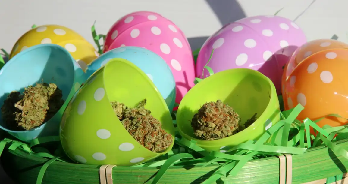 Celebrate Easter with Weed